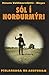 Sól í Norðurmýri by Þórunn Valdimarsdóttir
