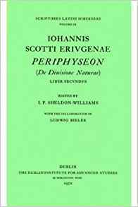 Periphyseon (De Divisione Naturae) (Scriptores Latini Hiberniae)