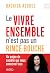 Le vivre ensemble n'est pas...