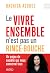 Le vivre ensemble n'est pas un rince-bouche by Rachida Azdouz