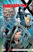 Weapon X, Vol. 1: Weapons of Mutant Destruction Prelude