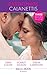 Passionate Calanettis: Soldier, Hero...Husband? (The Vineyards of Calanetti, Book 4) / His Lost-and-Found Bride (The Vineyards of Calanetti, Book 5) / ... Book 6) (Mills & Boon By Request)