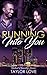 Running Into You (Instant Chemistry Series Book 1)