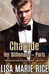 Charade: Paris (Her Billionaire, #1)
