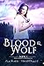 Blood & Wolf (The Canath Chronicles, #1)