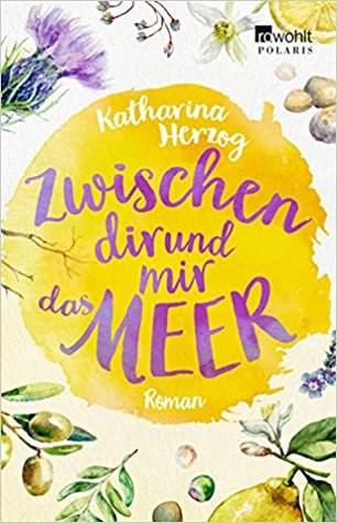 Zwischen dir und mir das Meer