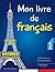 Mon livre de Francais - 2