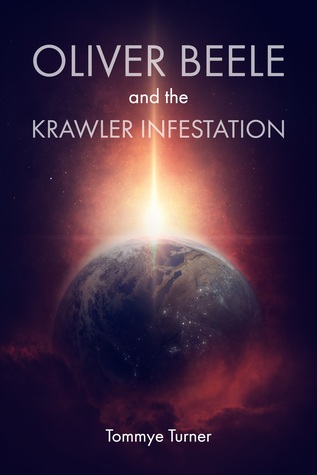 Oliver Beele and the Krawler Infestation