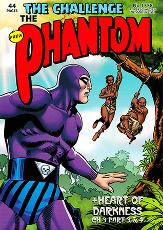 The Phantom #1778: The Challenge / Heart of Darkness III, Part 3 & 4 - The Body in the Swamp & The Ship