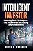 Intelligent Investor: Inves...