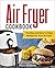 Air Fryer Cookbook by Molly Andrews