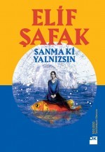 Sanma ki Yalnızsın (Paperback)