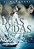 Duas Vidas (Recomeço #1)