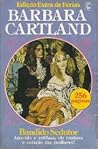 Bandido Sedutor by Barbara Cartland