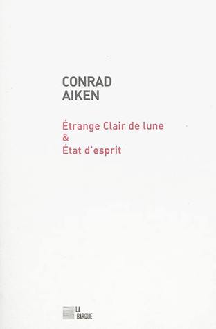 Étrange Clair de lune & État d'esprit (Paperback)