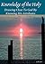 Knowledge Of The Holy by A.W. Tozer