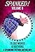 Spanked! - Volume 6: a spanking fiction anthology