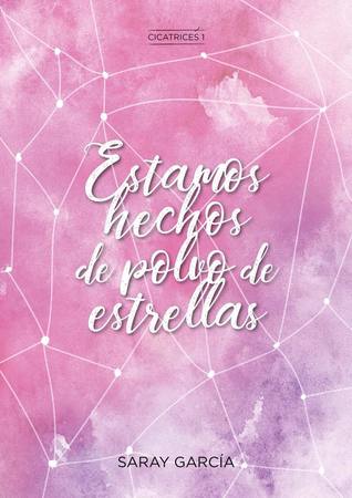 Estamos hechos de polvo de estrellas (Paperback)