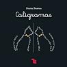 Caligramas Caligramas