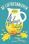 De liefdesbrieven van Abelard en Lily by Laura Creedle