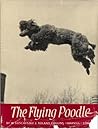 The Flying Poodle by Roland Collins