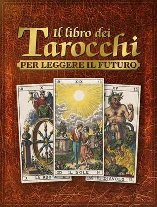 Magie di carta. Il libro dei tarocchi: Per leggere il futuro (Paperback)
