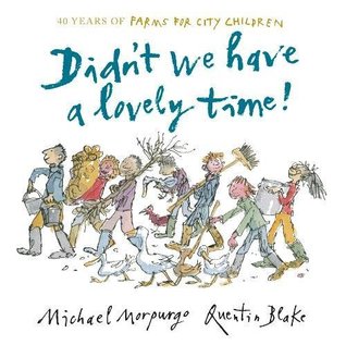 Didn't We Have a Lovely Time! (Hardcover)