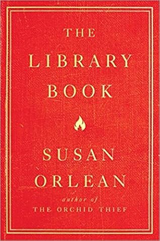 The Library Book by Susan Orlean