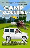 Camp Scoundrel: Doing what it takes to survive paradise (When the English Move to Spain) Camp Scoundrel: Doing what it takes to survive paradise (When the English Move to Spain)