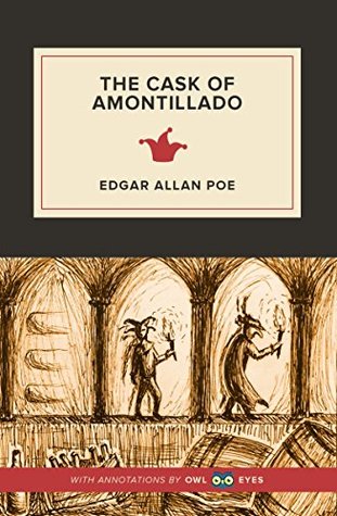 The Cask of Amontillado