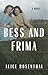 Bess and Frima