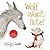 Wolf Won't Bite! Paperback Emily Gravett