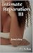 Intimate Reparation III: Jo...