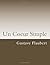Un Coeur Simple (Classiques de la littrature)