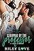 Stripped by the Professor by Riley Love