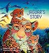 The Jaguar's Story The Jaguar's Story
