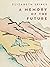 A Memory of the Future: Poems