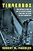 Tinderbox The Untold Story of the Up Stairs Lounge Fire and the Rise of Gay Liberation by Robert W. Fieseler