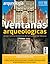 Ventanas arqueológicas en el Centro Histórico de la Ciudad de... by Raúl Barrera Rodríguez
