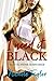 I Need It Black Part III: N...