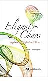 Elegant Chaos