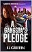 A Gangsta's Pledge (Gangsta...