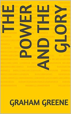 The Power and the Glory
