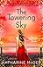 The Towering Sky (The Thousandth Floor Book 3)