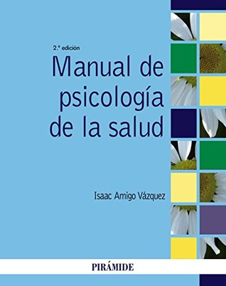 Manual de psicología de la salud (Spanish Edition)