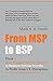 From Msp to Bsp: Pivot to P...