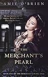The Merchant's Pearl (The Merchant's Pearl Saga #1) The Merchant's Pearl (The Merchant's Pearl Saga #1)