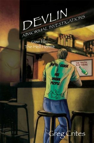The Hell Hermit (Devlin Abnormal Investigations #1; Dunkin the Vampire Slayer #3)