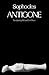 Antigone by Sophocles