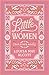 Little Women and Other Novels